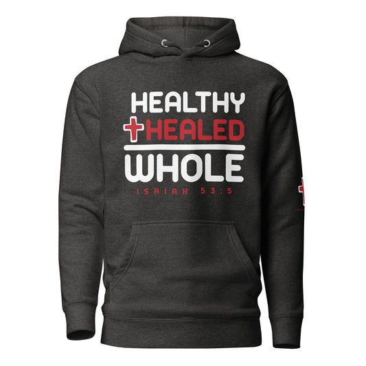 Healthy & Healed Hoodie White Letters