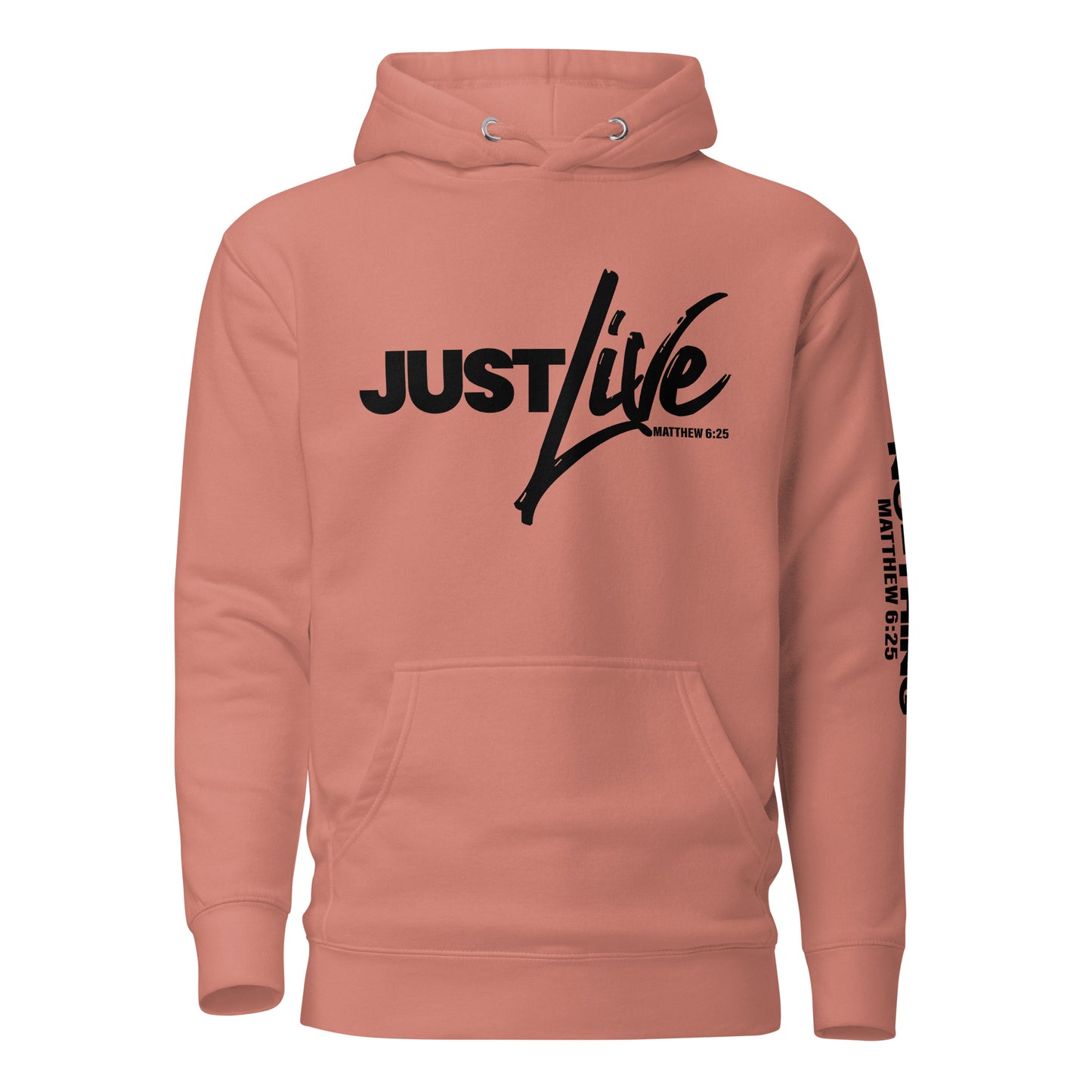 Just Live Hoodie Black Letters