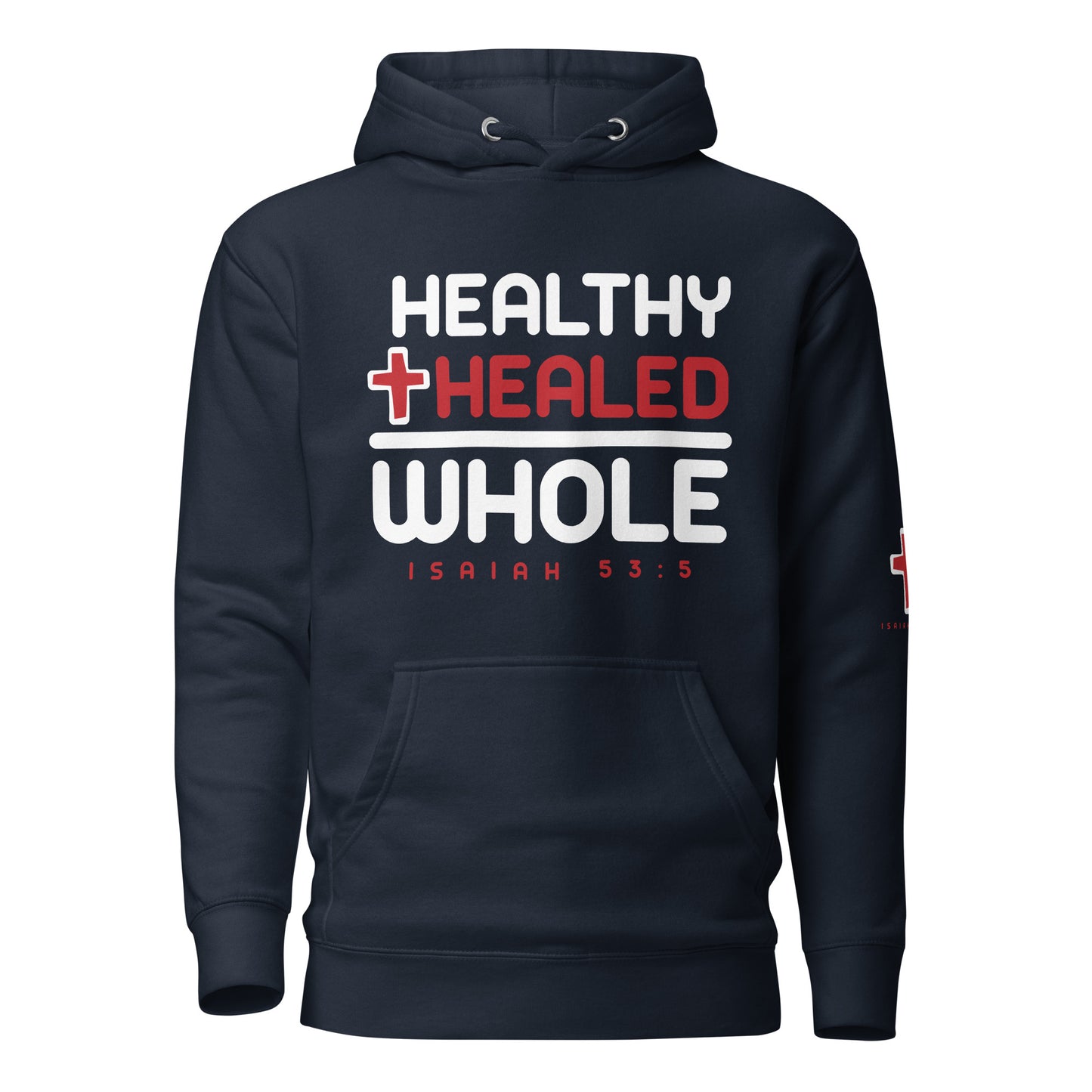 Healthy & Healed Hoodie White Letters