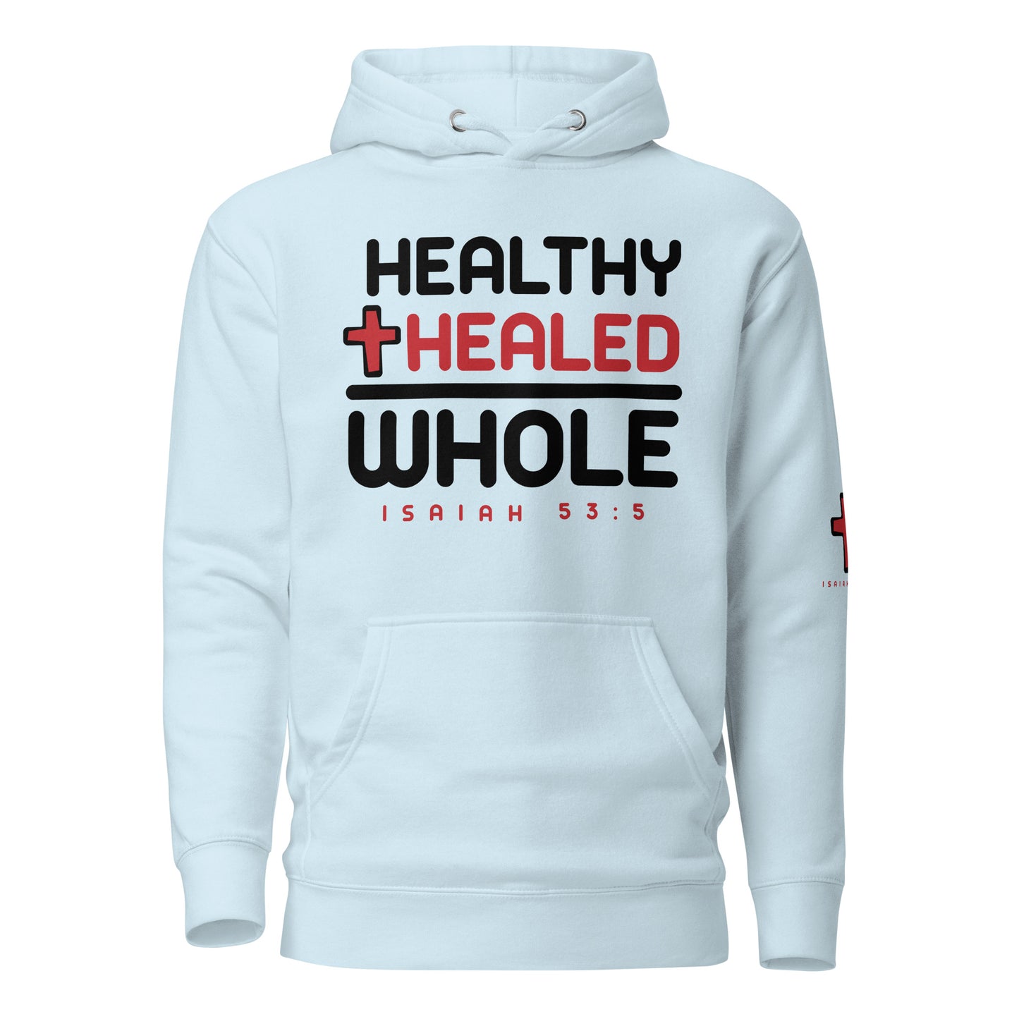 Healthy & Healed Hoodie Black Letters