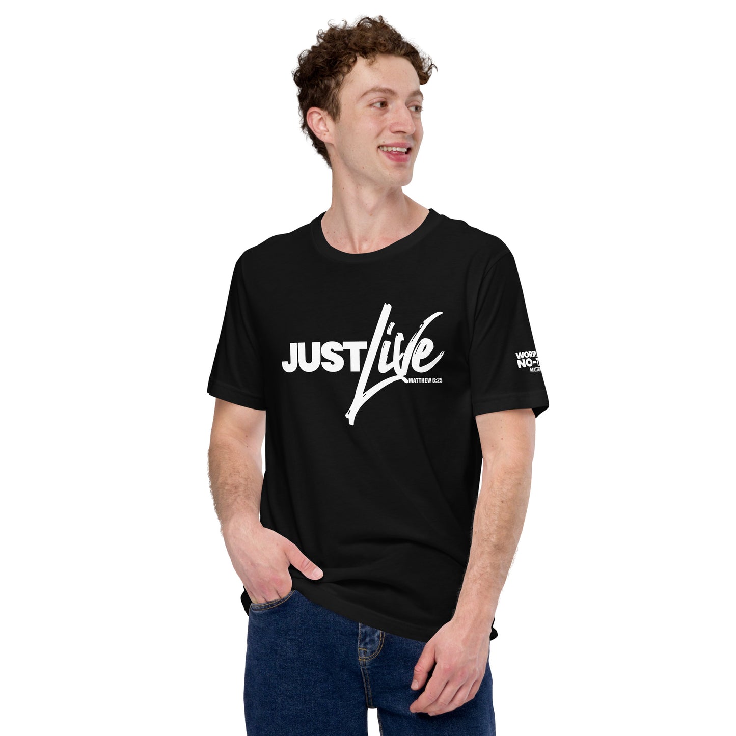 Just Live T-shirt White Letters