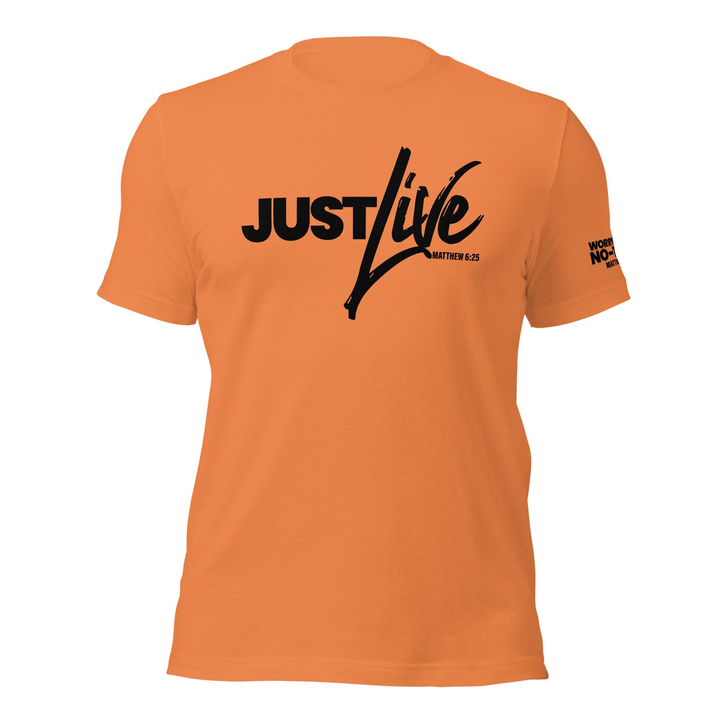 Just Live T-shirt Black Lettering