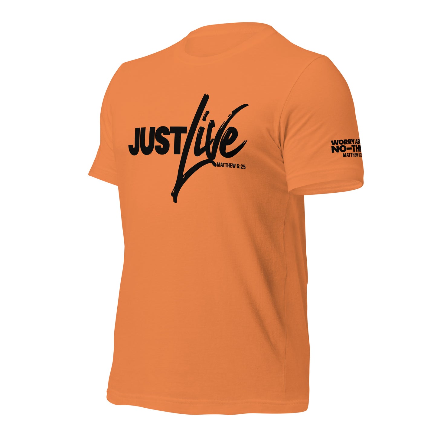 Just Live T-shirt Black Lettering