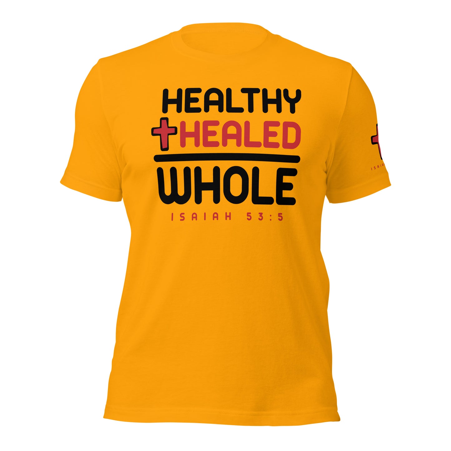 Healthy & Healed T-shirt Black Letters