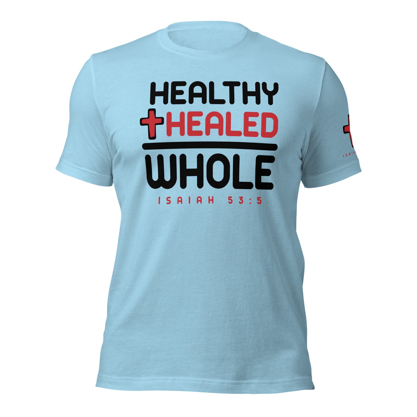 Healthy & Healed T-shirt Black Letters