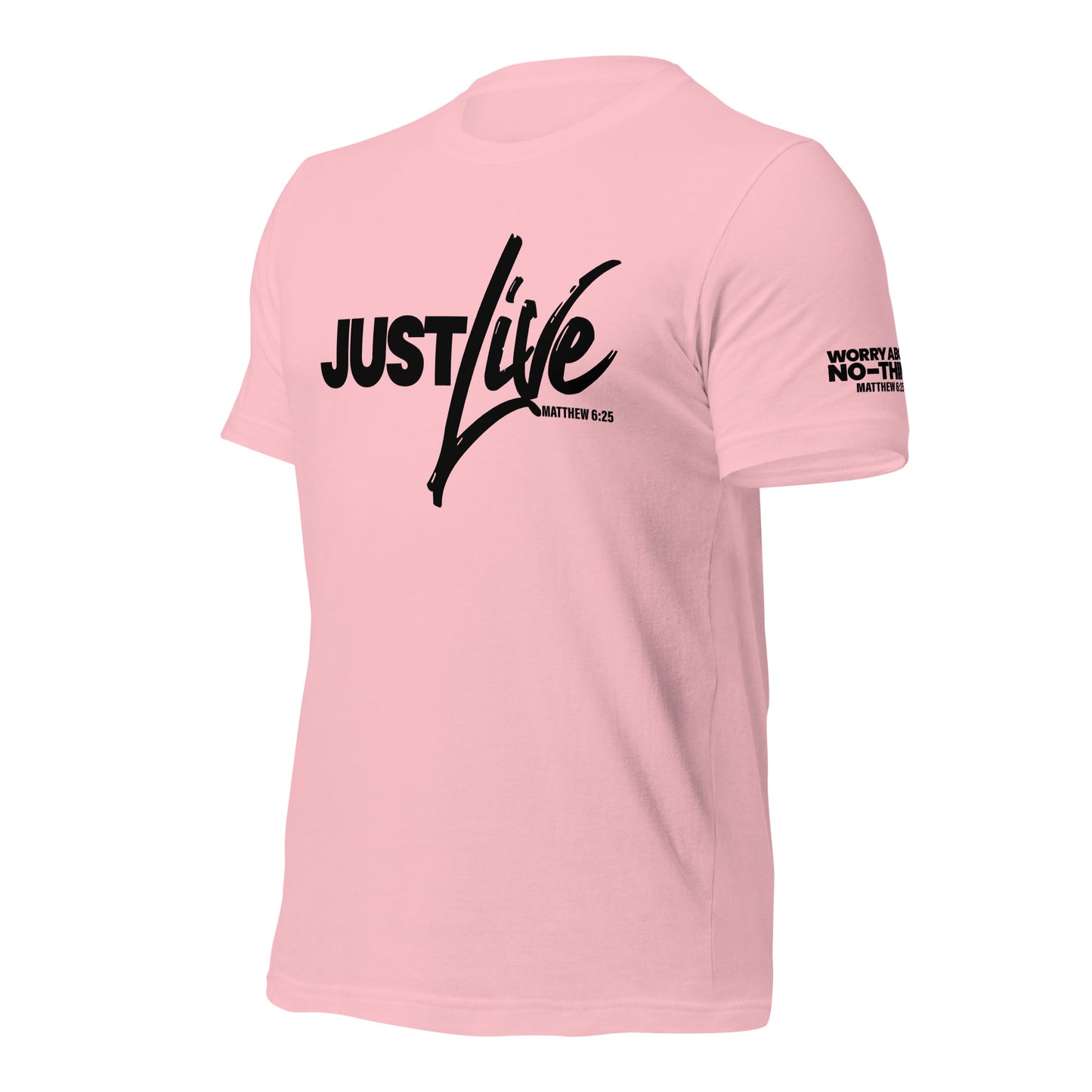 Just Live T-shirt Black Lettering