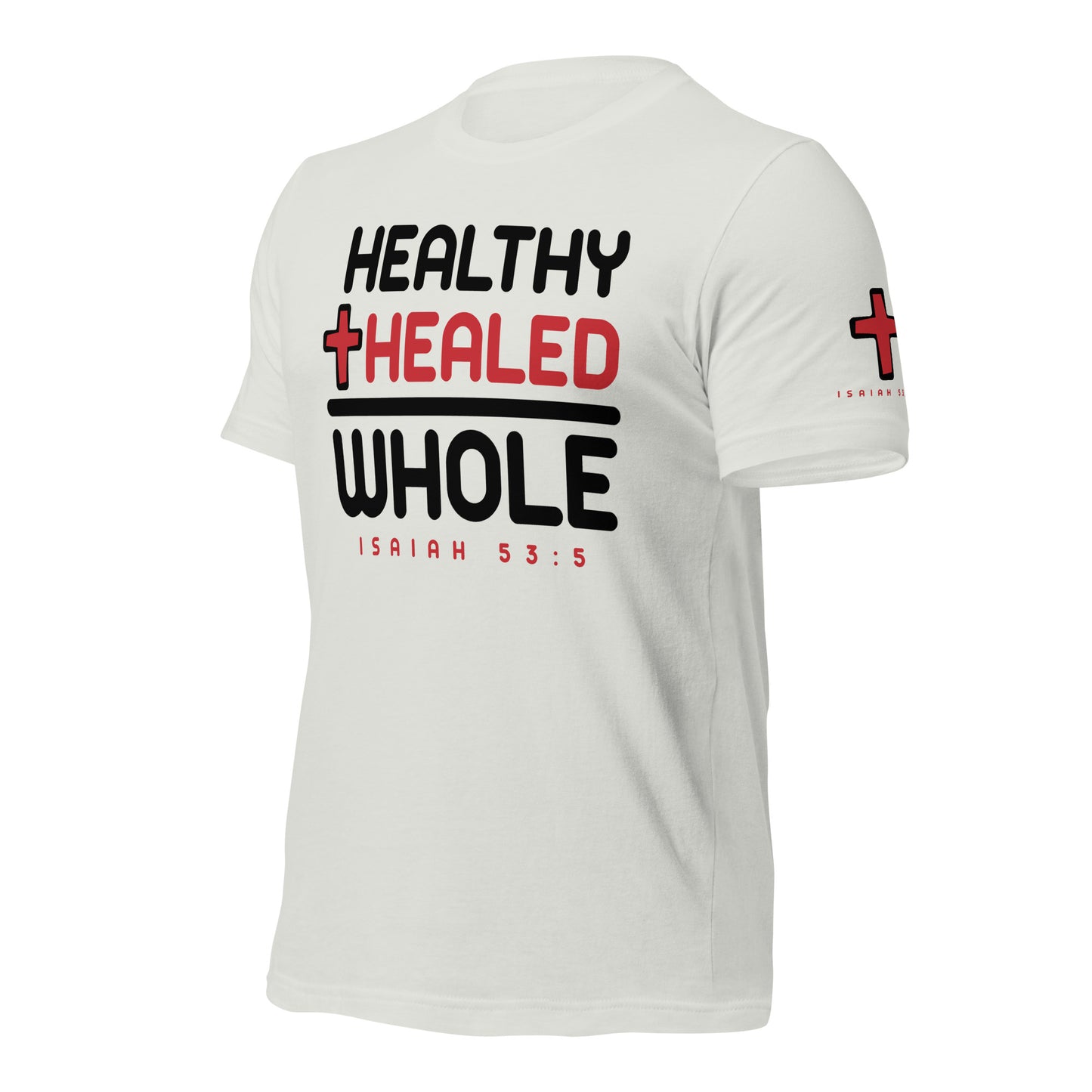 Healthy & Healed T-shirt Black Letters