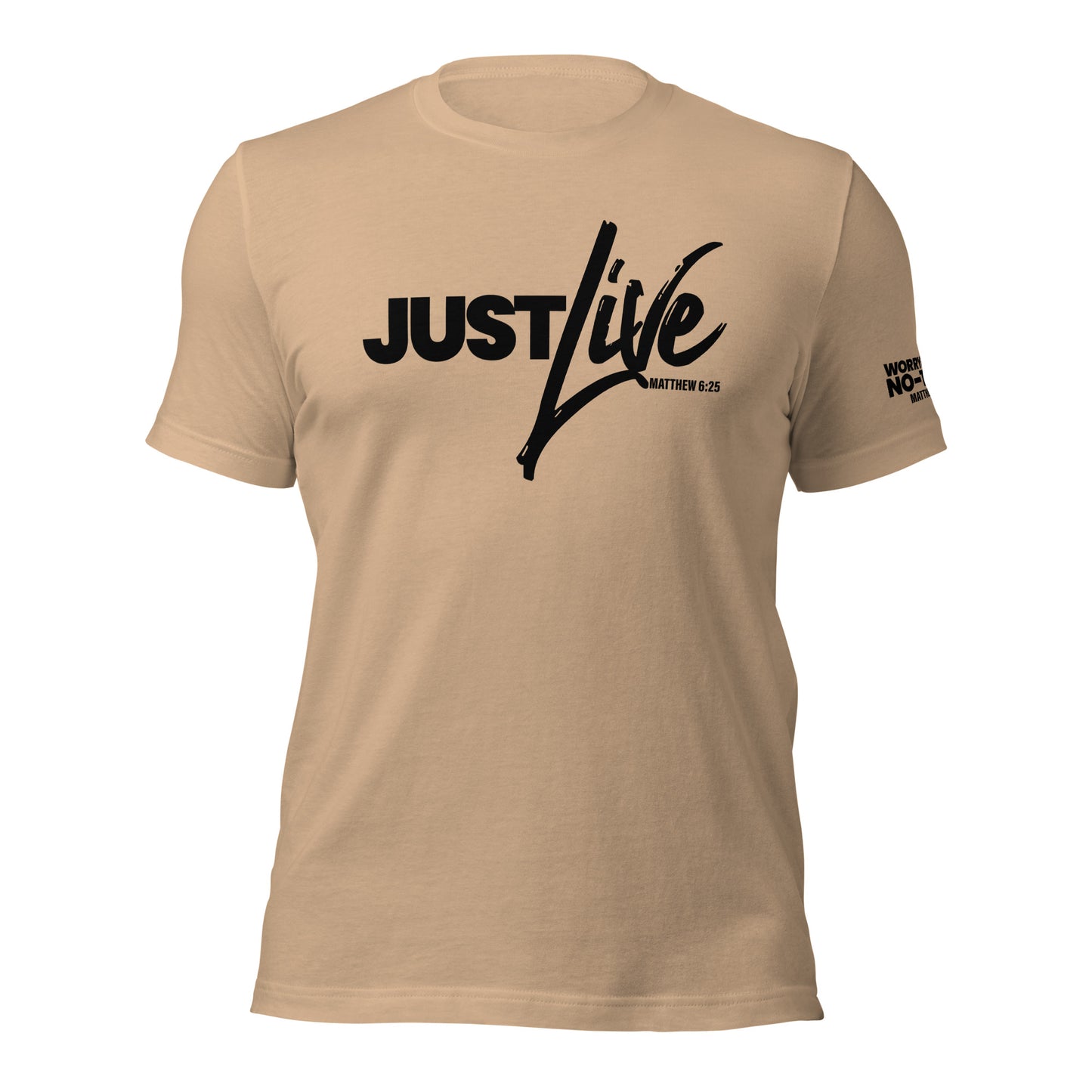 Just Live T-shirt Black Lettering