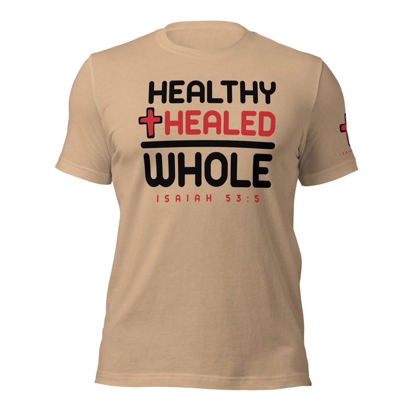 Healthy & Healed T-shirt Black Letters