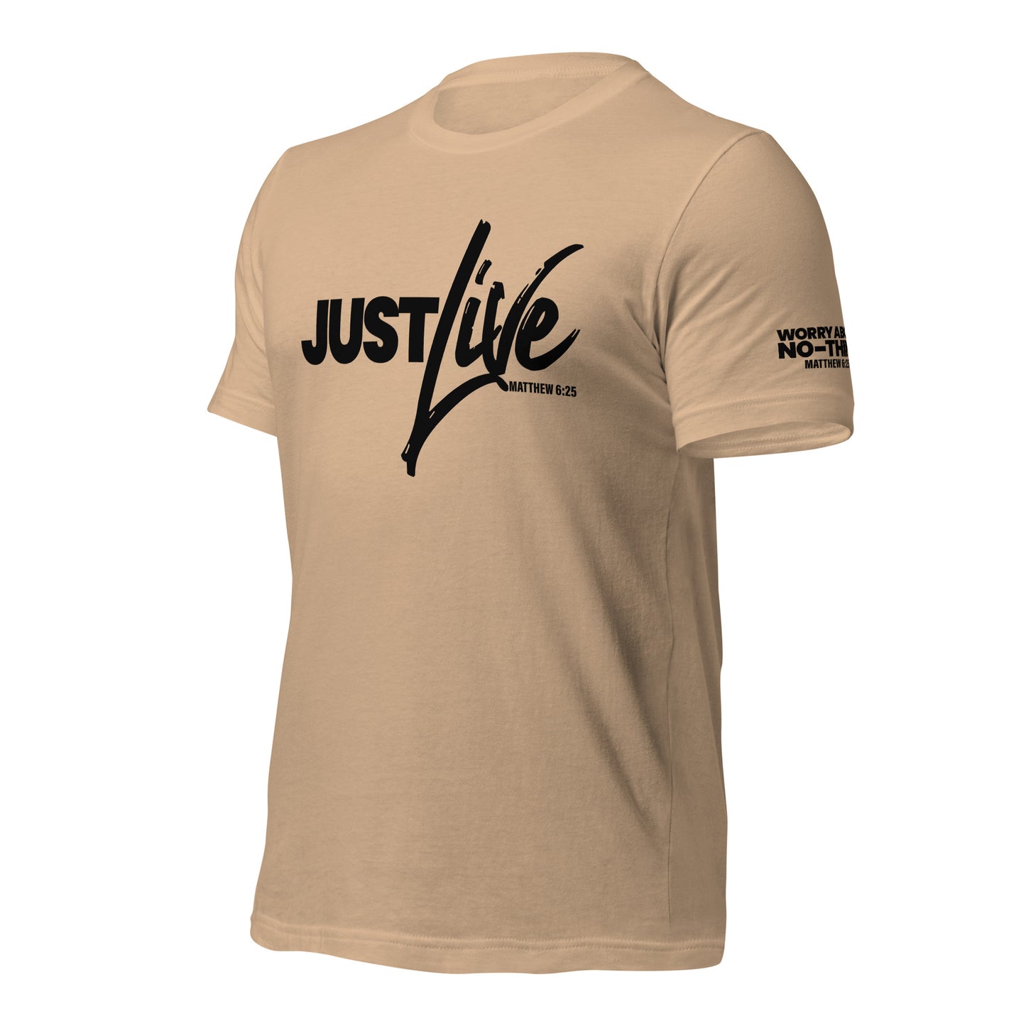 Just Live T-shirt Black Lettering