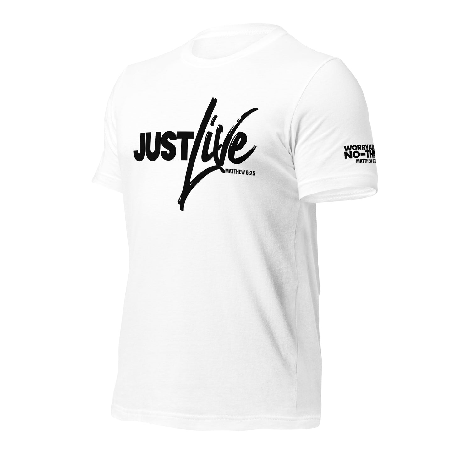 Just Live T-shirt Black Lettering